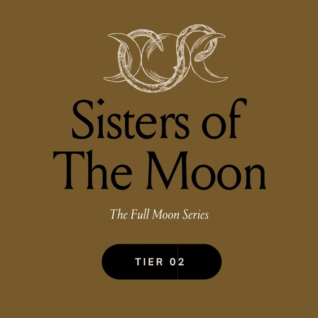 Sisters Of The Moon - The Full Moon Series (Tier 2)